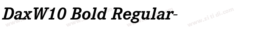 DaxW10 Bold Regular字体转换